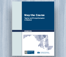 News: Stay the Course: Teacher and Principal Evaluation in Maryland