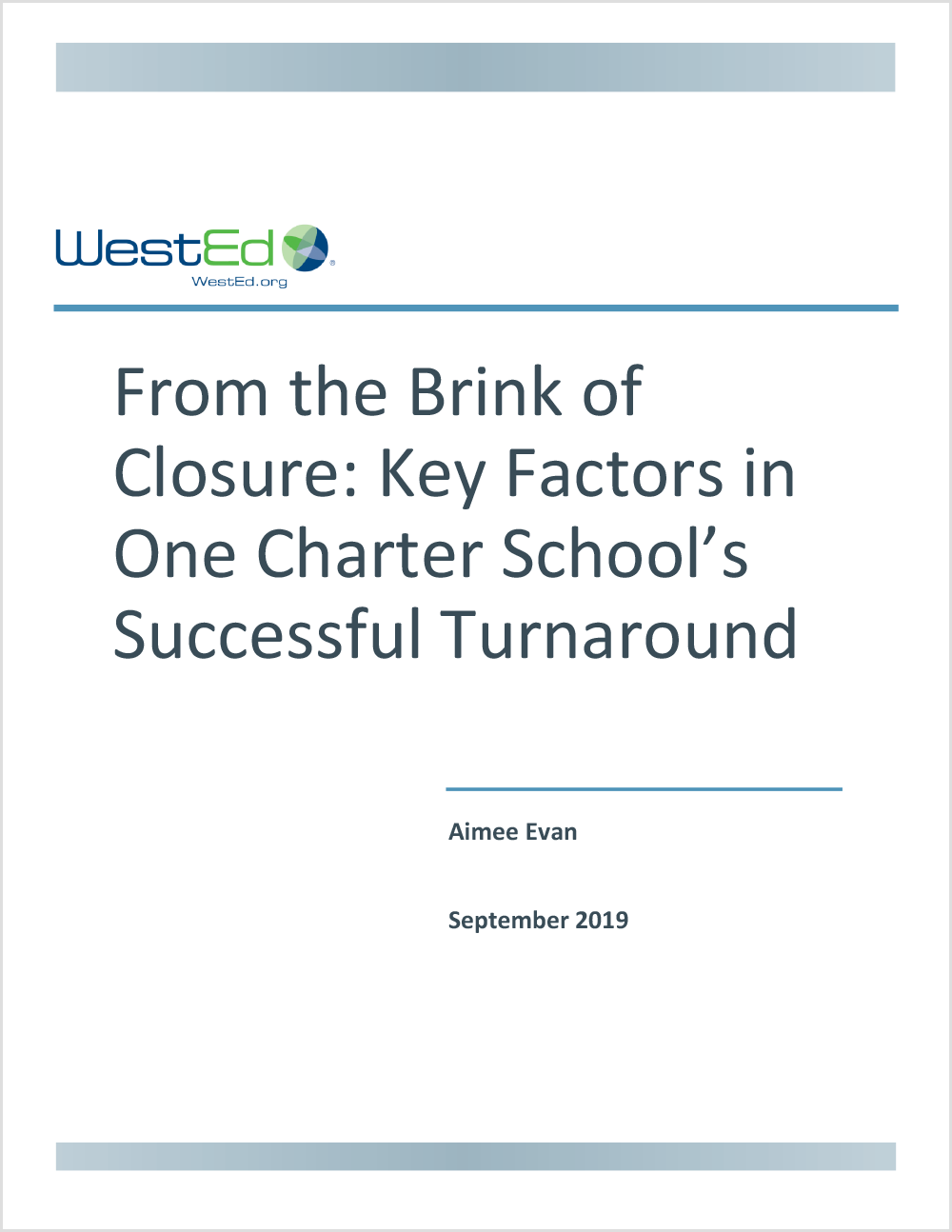 From the Brink of Closure: Key Factors in One Charter School's Successful Turnaround