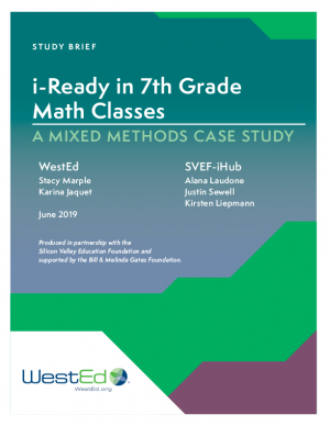 Cover for iReady in 7th Grade Math Classes: A Mixed Methods Case Study