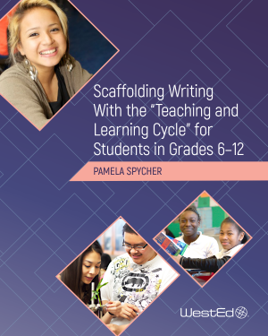 Scaffolding Writing With the "Teaching and Learning Cycle" for Students in Grades 6-12