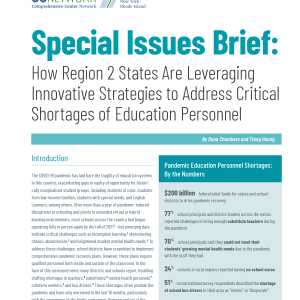 Special Issues Brief: How Region 2 States Are Leveraging Innovative Strategies to Address Critical Shortages of Education Personnel