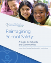 Reimagining School Safety