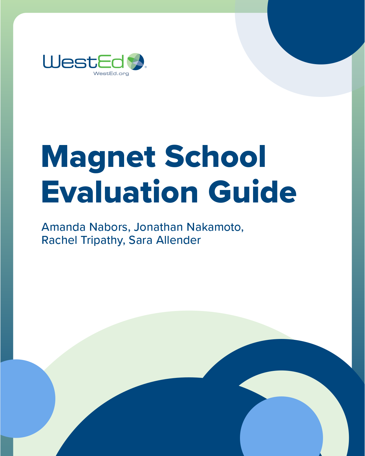 Magnet School Evaluation Guide