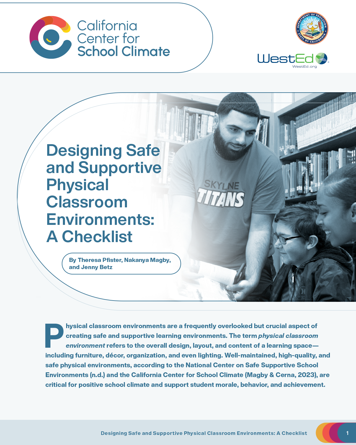 Designing Safe and Supportive Physical Classroom Environments: A Checklist