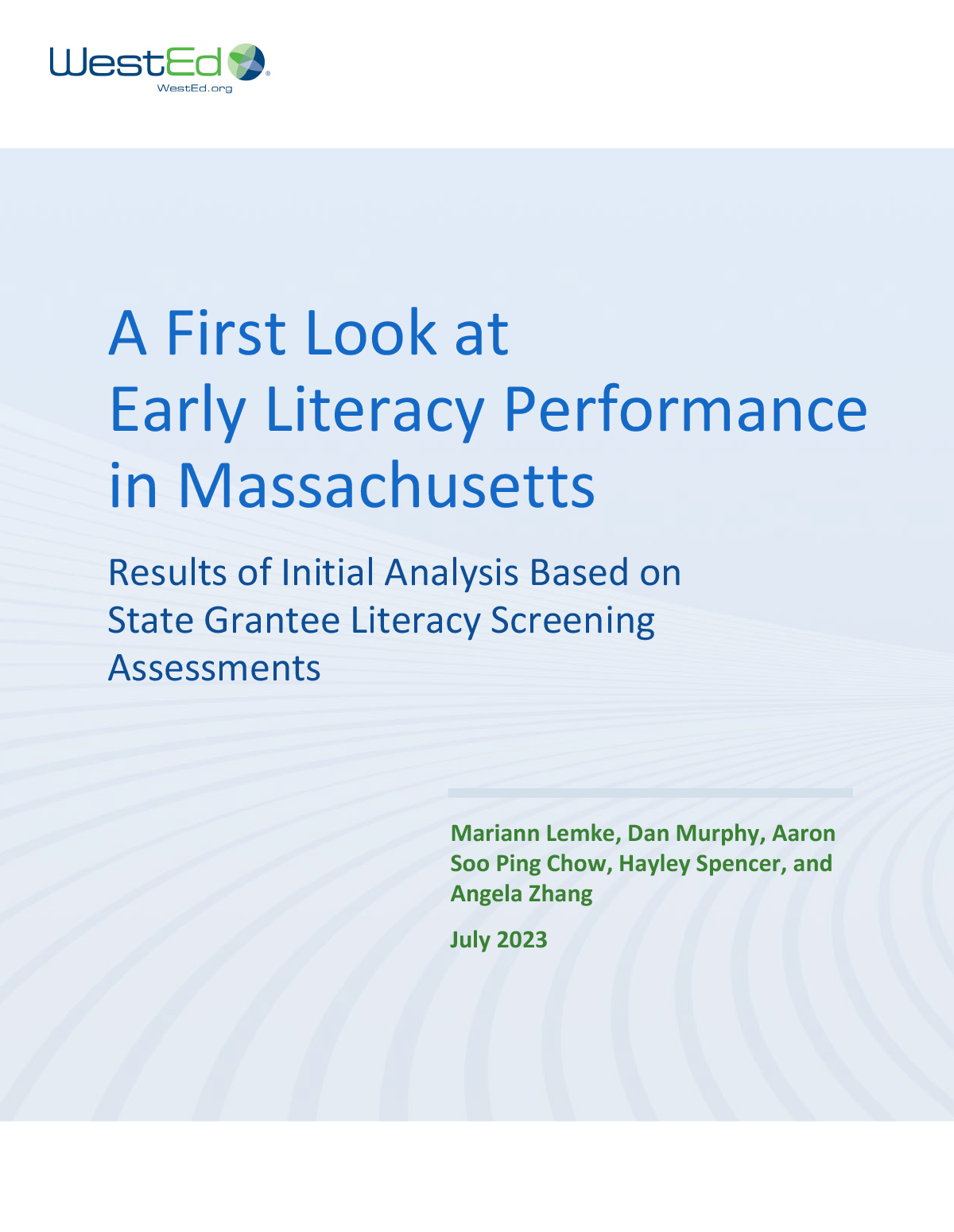 A First Look at Early Literacy Performance in Massachusetts Based on Screening Assessments