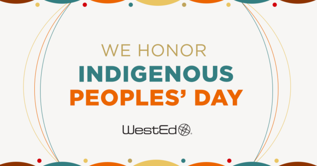 We honor Indigenous Peoples' Day