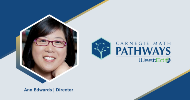 Carnegie Math Pathways - Ann Edwards