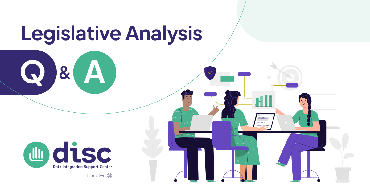 DISC Blog Series - Legislative Analysis