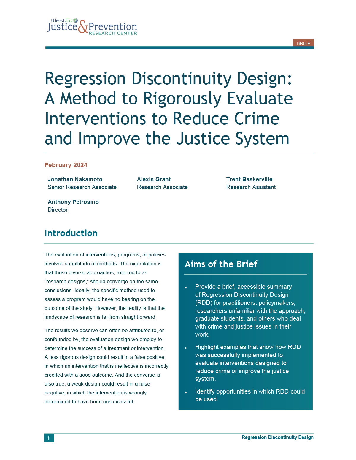 Regression Discontinuity Design: A Method to Rigorously Evaluate Interventions to Reduce Crime and Improve the Justice System