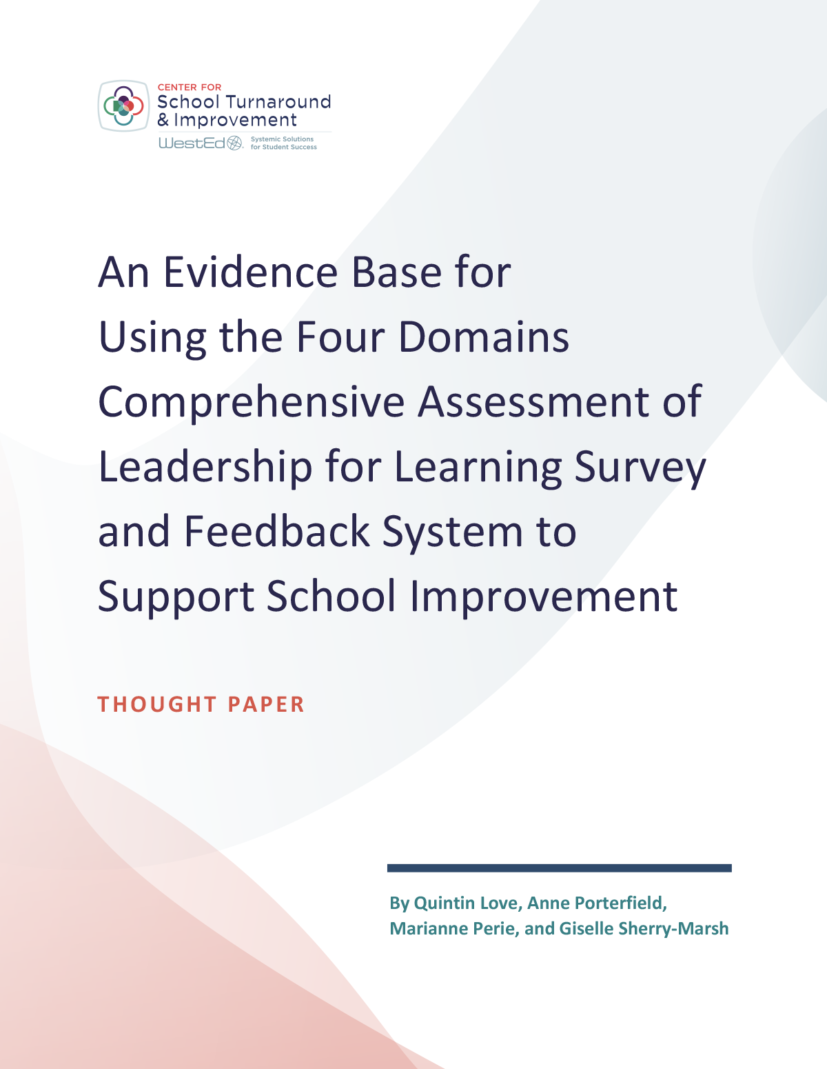 Cover image of paper titled An Evidence Base for Using the Four Domains Comprehensive Assessment of Leadership for Learning Survey and Feedback System to Support School Improvement