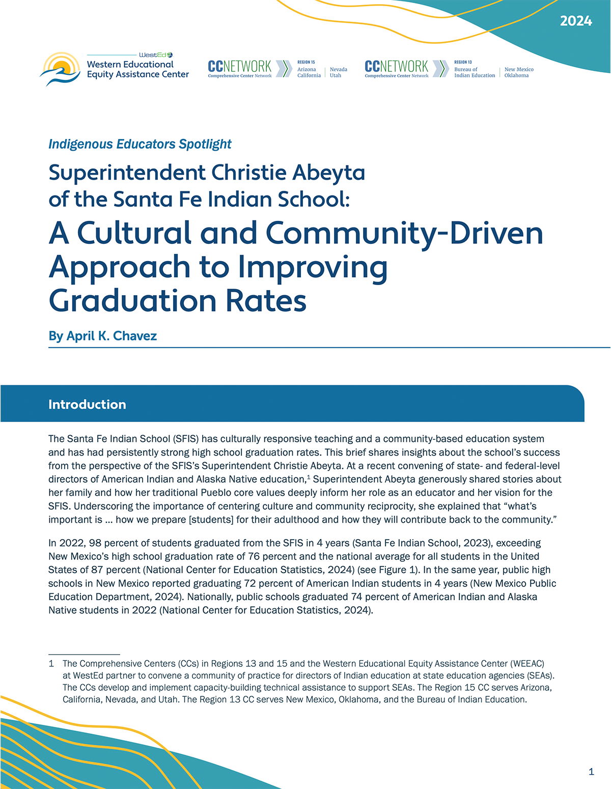 cover image of the paper titled “Superintendent Christie Abeyta of the Santa Fe Indian School: A Cultural and Community-Driven Approach to Improving Graduation Rates”