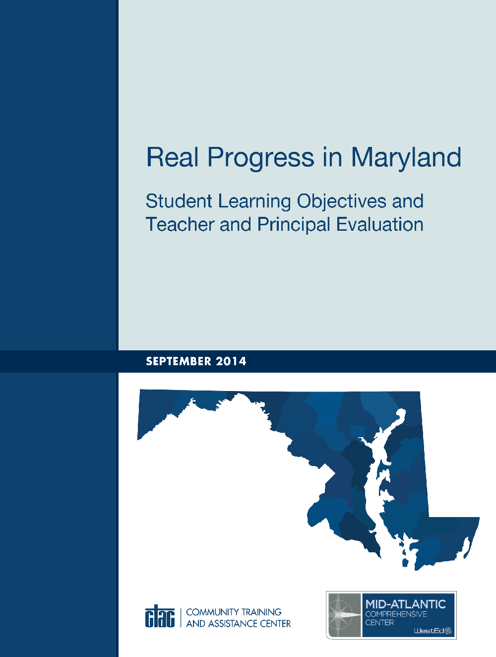 Cover image for Real Progress in Maryland: Student Learning Objectives and Teacher and Principal Evaluation